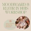 Moodboard en kleur in huis workshop zondag 29 September 13:00 -15:30 omgeving Oss - Afbeelding 2