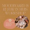 Moodboard en kleur in huis workshop zondag 29 September 13:00 -15:30 omgeving Oss - Afbeelding 9